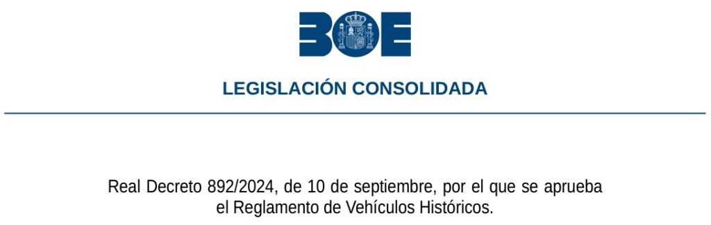 Nuevo Reglamento de Vehículos Históricos 2024