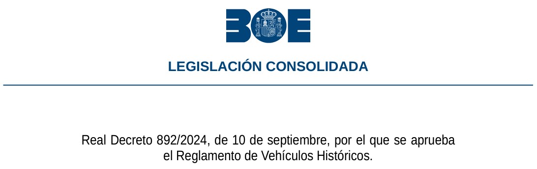 Nuevo Reglamento de Vehículos Históricos 2024